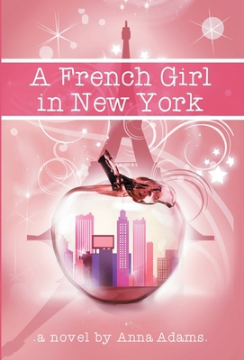 A French Girl in New York 2957353334 Book Cover
