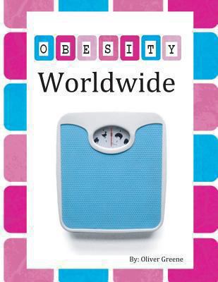 Obesity Worldwide 1910053708 Book Cover