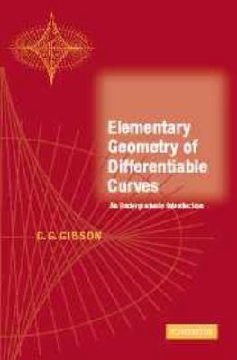 Elementary Geometry of Differentiable Curves: A... 1139173375 Book Cover