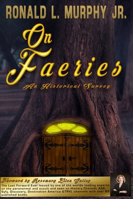On Faeries: An Historical Survey 1095632418 Book Cover