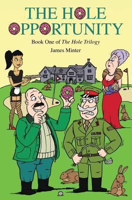 The Hole Opportunity 1466375183 Book Cover