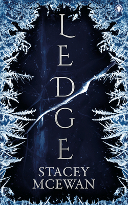 Ledge: The Glacian Trilogy, Book I 1915202167 Book Cover