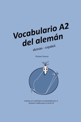 Vocabulario A2 del alemán: alemán - español [Spanish] 1796557099 Book Cover