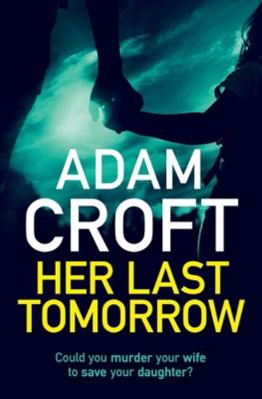 Her Last Tomorrow 1912599023 Book Cover