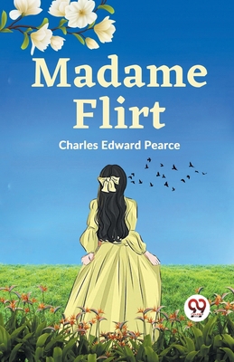 Madame Flirt 9359325287 Book Cover