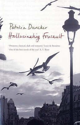 Hallucinating Foucault 0747585156 Book Cover