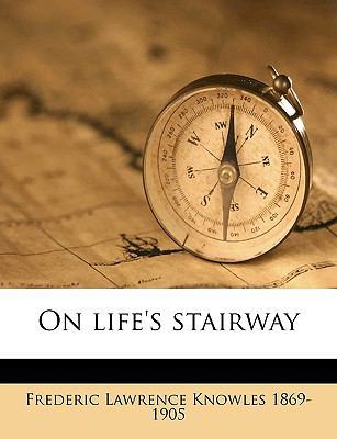 On Life's Stairway 1175693677 Book Cover