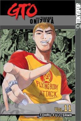 GTO: Volume 11 1591821355 Book Cover