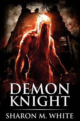Demon Knight: Scary Supernatural Horror with De... 1095745840 Book Cover
