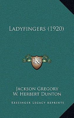 Ladyfingers (1920) 1165044641 Book Cover