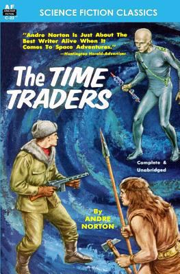 The Time Traders 1612871038 Book Cover