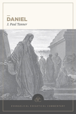 Daniel: Evangelical Exegetical Commentary 168359309X Book Cover