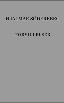 F?rvillelser [Swedish] 9188977315 Book Cover