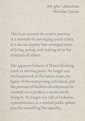 Art After Liberalism 1941332684 Book Cover