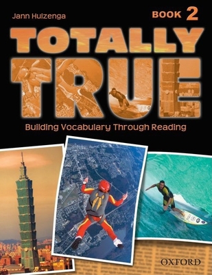 Totally True: Book 2 0194302040 Book Cover