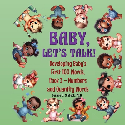 Baby, Let's Talk! Developing Baby's First 100 W... [Large Print] 1958487538 Book Cover