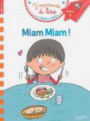 Sami Et Julie Cp Niveau 1 Miam Miam ! [French] 2012706177 Book Cover