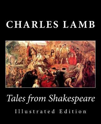 Tales from Shakespeare (Illustrated Edition) 1482036568 Book Cover