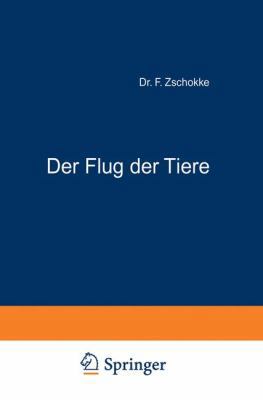 Der Flug Der Tiere [German] 3642906052 Book Cover