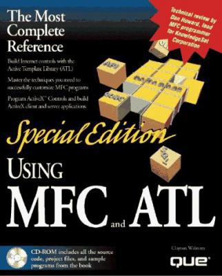Special Edition Using Mfc and Atl 0789707519 Book Cover