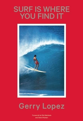 Surf Is Where You Find It 1938340434 Book Cover