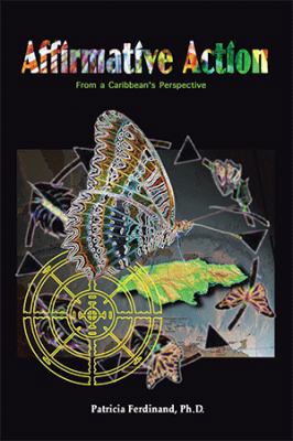 Affirmative Action: From a Caribbean Perspective 1499024401 Book Cover