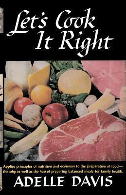 Let's Cook It Right 4871879585 Book Cover
