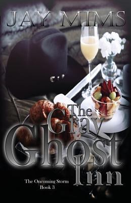 The Gray Ghost Inn 0989202798 Book Cover