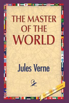 The Master of the World 1421851652 Book Cover
