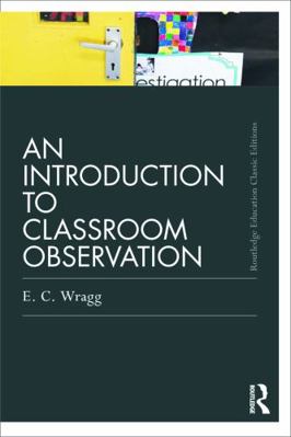 An Introduction to Classroom Observation B00BG6Z7ZU Book Cover