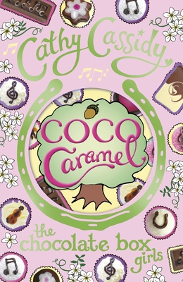 Chocolate Box Girls Coco Caramel 0141341599 Book Cover