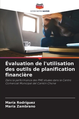 Évaluation de l'utilisation des outils de plani... [French] 6207047311 Book Cover