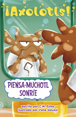 Piensa-Muchotl Sonríe [Spanish] B0FGDGD2QG Book Cover