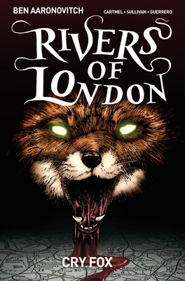 Rivers of London Vol. 5: Cry Fox 1785861727 Book Cover