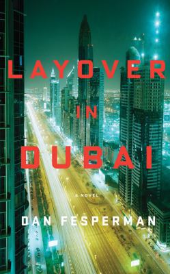 Layover in Dubai 1511385987 Book Cover