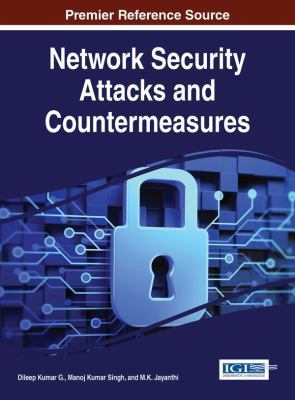 Network Security Attacks and Countermeasures 1466687614 Book Cover
