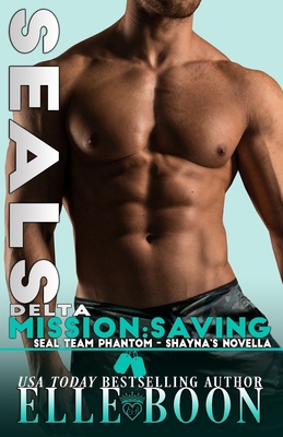 Delta Mission Saving Shayna 1725636239 Book Cover