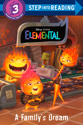 A Family's Dream (Disney/Pixar Elemental) 073644369X Book Cover