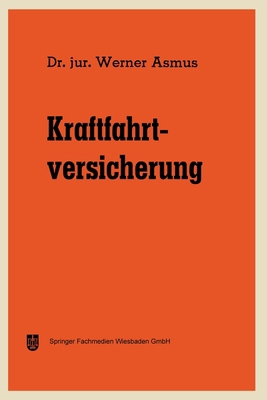 Kraftfahrtversicherung [German] 3409854029 Book Cover