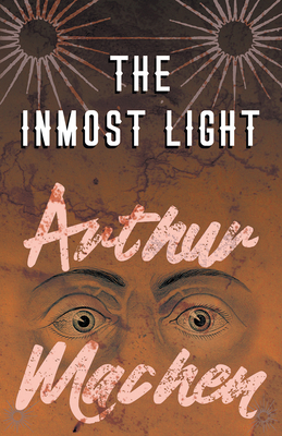 The Inmost Light 1528704096 Book Cover