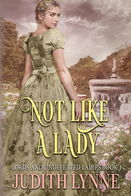 Not Like a Lady 1953984037 Book Cover