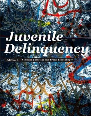 Juvenile Delinquency 0132987317 Book Cover