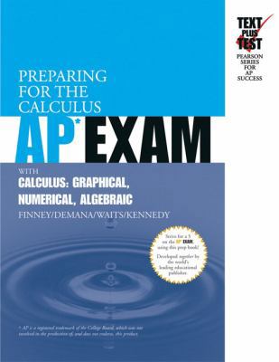 Preparing for the Calculus AP Exam with Calculu... 0321292650 Book Cover