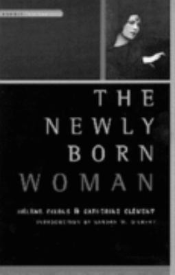 The Newly Born Woman (Tauris Transformations) 1860641377 Book Cover