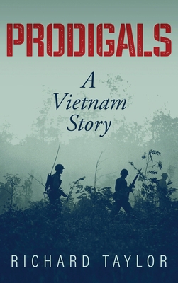 Prodigals: A Vietnam Story 1684866383 Book Cover