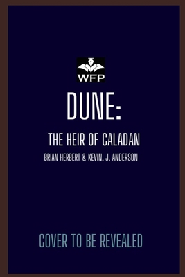 Dune: The Heir of Caladan 1680573314 Book Cover