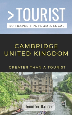 Greater Than a Tourist- Cambridge United Kingdo... 179840205X Book Cover