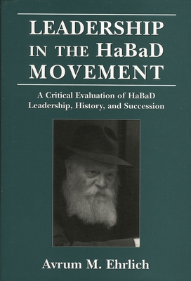 Leadership in the HaBaD Movement 076576055X Book Cover