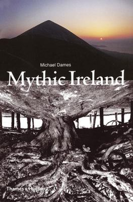 Mythic Ireland 0500278725 Book Cover