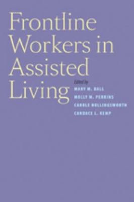 Frontline Workers in Assisted Living 080189493X Book Cover